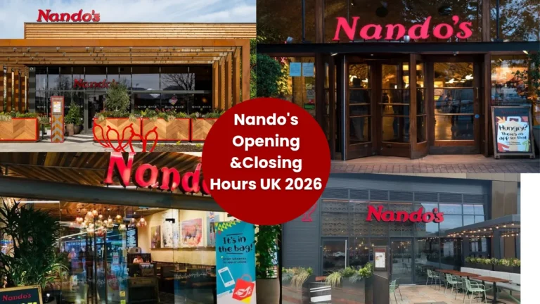 Nando’s Opening & Closing Times UK
